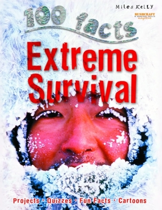 100 Facts - Extreme Survival