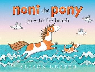 Noni the Pony Goes to the Beach Noni the Pony Goes to the Beach