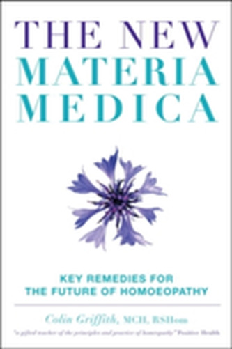 New Materia Medica: Key Remedies for the Future of Homoeopathy