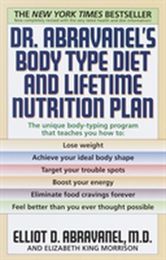 Dr. Abravanel's Body Type Diet & Lifetime Nutrition Plan