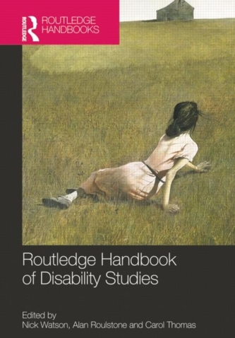 Routledge Handbook of Disability Studies Routledge Handbook of Disability Studies