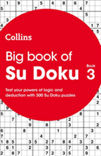 Big Book of Su Doku Book 3