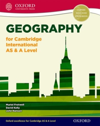 Geography for Cambridge International AS & A Level Geography for Cambridge International AS & A Level