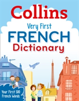 Collins Very First French Dictionary