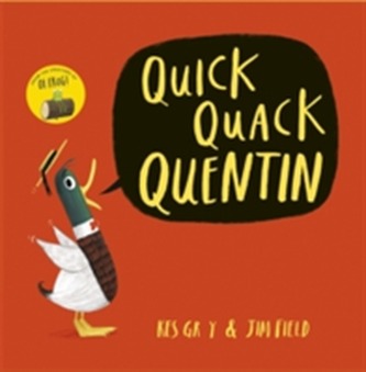 Quick Quack Quentin