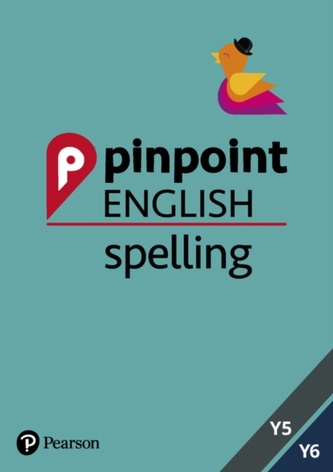 Pinpoint Spelling Years 5 and 6