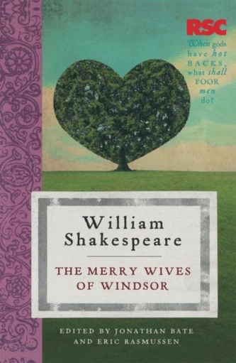 The Merry Wives of Windsor The Merry Wives of Windsor