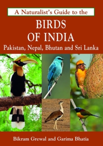 Naturalist's Guide to the Birds of India