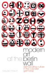 Modern Art at the Berlin Wall