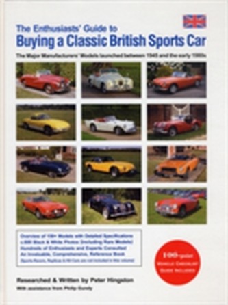 The Enthusiasts' Guide to Buying a Classic British Sports Car