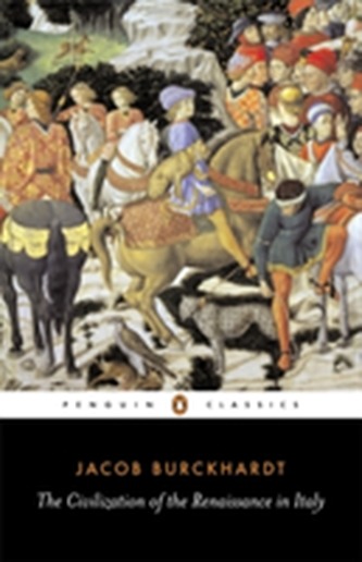 The Civilization of the Renaissance in Italy The Civilization of the Renaissance in Italy