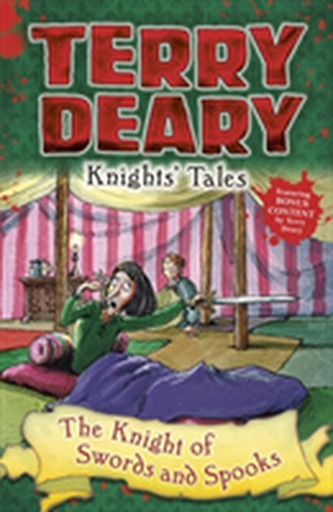 Knights' Tales: The Knight of Swords and Spooks Knights' Tales: The Knight of Swords and Spooks