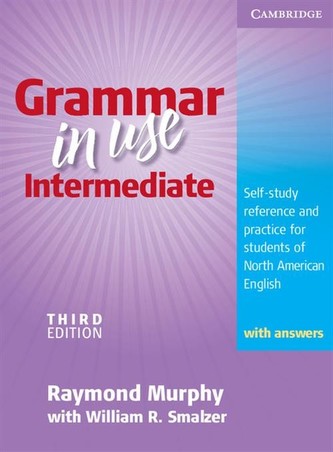 Grammar in Use Intermediate Student's Book with answers Grammar in Use Intermediate Student's Book with answers