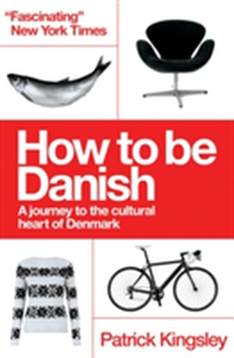 How to be Danish