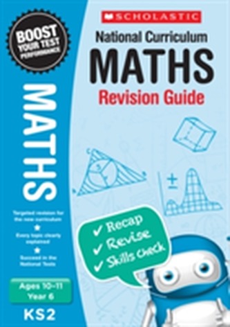 Maths Revision Guide - Year 6 Maths Revision Guide - Year 6