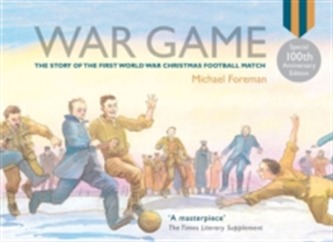 War Game (Special 100th Anniversary of WW1 Ed.) War Game (Special 100th Anniversary of WW1 Ed.)