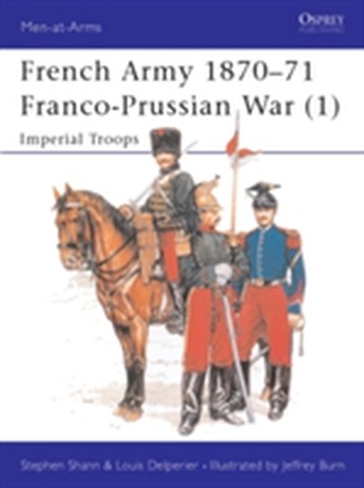 The French Army, 1870-71