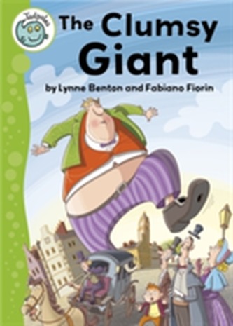 Tadpoles: The Clumsy Giant Tadpoles: The Clumsy Giant