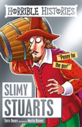 Slimy Stuarts Slimy Stuarts