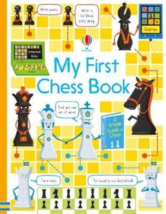 My First Chess Book My First Chess Book
