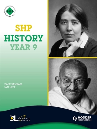 SHP History Year 9 Pupil's Book SHP History Year 9 Pupil's Book