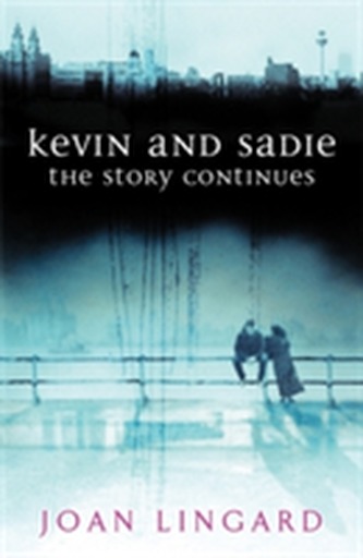 Kevin and Sadie: The Story Continues Kevin and Sadie: The Story Continues
