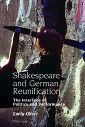 Shakespeare and German Reunification Shakespeare and German Reunification