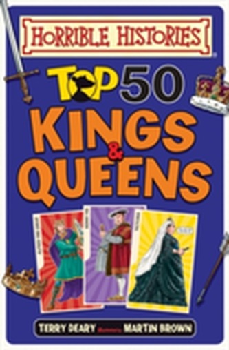 Top 50 Kings and Queens Top 50 Kings and Queens