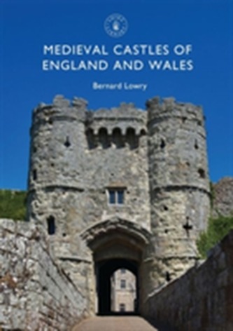 Medieval Castles of England and Wales