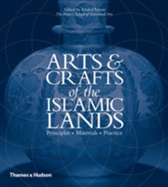 Arts & Crafts of the Islamic Lands