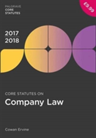 Core Statutes on Company Law 2017-18 Core Statutes on Company Law 2017-18
