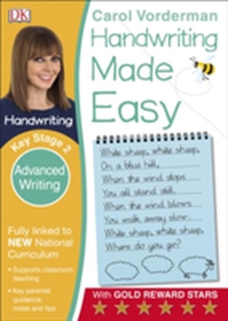 Handwriting Made Easy Ages 7-11 Key Stage 2 Advanced Writing