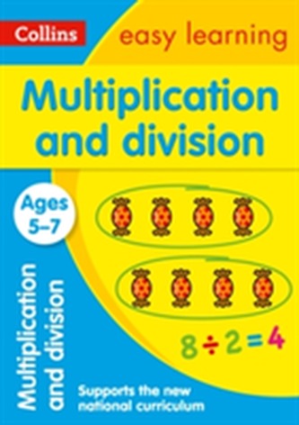 Multiplication and Division Ages 5-7: New Edition