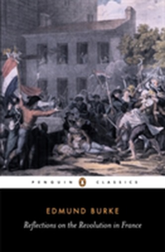 Reflections on the revolution in France : and on the proceedings in certain societies in London relative to that event (Edmund B