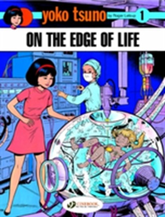 Yoko Tsuno on the Edge of Life