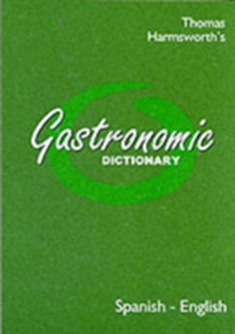 Gastronomic Dictionary Spanish-English
