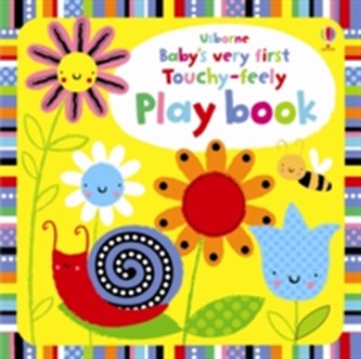 Babys Very First Touchy-Feely Playbook