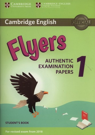 Cambridge English Flyers 1 for Revised Exam from 2018 Student's Book