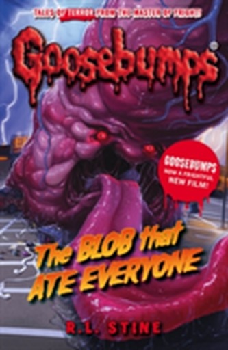 The Blob That Ate Everyone The Blob That Ate Everyone