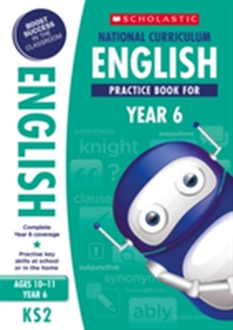 National Curriculum English Practice Book for Year 6 National Curriculum English Practice Book for Year 6
