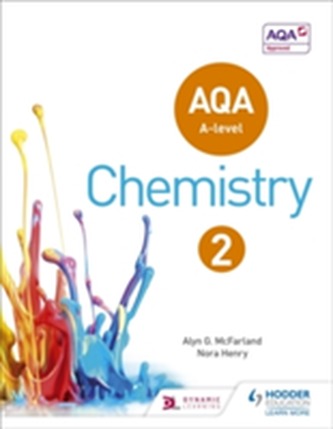 AQA A Level Chemistry Student Book 2 AQA A Level Chemistry Student Book 2