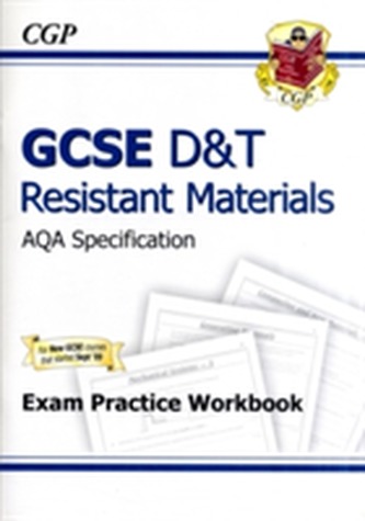 GCSE D&T Resistant Materials AQA Exam Practice Workbook (A*-G Course)