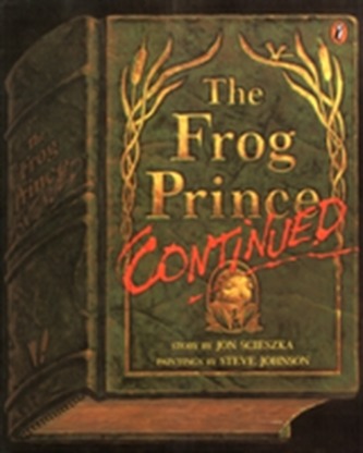 The Frog Prince Continued The Frog Prince Continued
