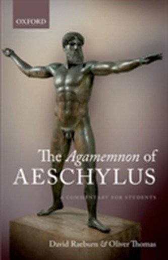 The Agamemnon of Aeschylus The Agamemnon of Aeschylus