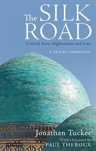 The Silk Road - Central Asia