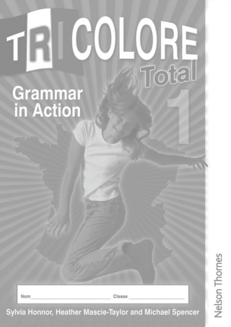 Tricolore Total 1 Grammar in Action Workbook (8 pack)