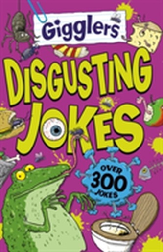 Disgusting Jokes