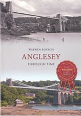 Anglesey Through Time