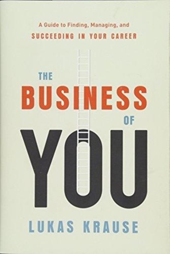 The Business of You