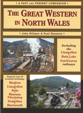 The Great Western in North Wales